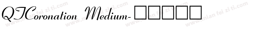 QTCoronation Medium字体转换